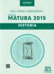 Historia Nowa Matura 2015 Testy i arkusze z opdowiedziami ze zdrapką Zakres rozszerzony. Autor: Tulin Cezary. Dadada.pl Okładka książki Historia Nowa Matura 2015 Testy i arkusze z opdowiedziami ze zdrapką Zakres rozszerzony
