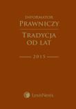 Informator Prawniczy 'Tradycja od lat' 2015 LexisNexis B6 PCB Brąz. Wydawca: LexisNexis. Dadada.pl Opakowanie Informator Prawniczy 'Tradycja od lat' 2015 LexisNexis B6 PCB Brąz