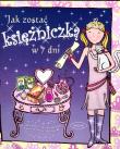 Okładka książki Jak zostać księżniczką w 7 dni
