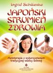 Japoński strumień zdrowia. Autor: Ingrid Schlieske. Dadada.pl Okładka książki Japoński strumień zdrowia