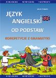 Język angielski od podstaw - Korepetycje z gramat.. Autor: Matasek Maciej. Dadada.pl Okładka książki Język angielski od podstaw - Korepetycje z gramat.