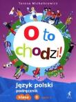 J.Polski SP O to chodzi! 6/1 podr NPP STENTOR. Autor: Teresa Michałkiewicz. Dadada.pl Okładka książki J.Polski SP O to chodzi! 6/1 podr NPP STENTOR