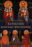 Okładka książki Katolickie kościoły wschodnie
