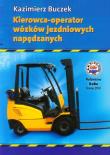 Kierowca-operator wózków jezdniowych napędzanych. Autor: Buczek Kazimierz. Dadada.pl Okładka książki Kierowca-operator wózków jezdniowych napędzanych