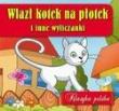 Okładka książki Klasyka polska - Wlazł kotek na płotek