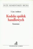 Kodeks spółek handlowych Komentarz. Wydawca: C.H. Beck. Dadada.pl Opakowanie Kodeks spółek handlowych Komentarz