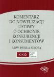 Komentarz do nowelizacji ustawy o ochronie konkurencji i konsumentów. Wydawca: Wiedza i Praktyka. Dadada.pl Opakowanie Komentarz do nowelizacji ustawy o ochronie konkurencji i konsumentów