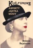 Okładka książki Kulturowe aspekty języka mody
