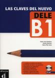 Las Claves Del Nuevo Dele B1 + CD. Autor: Opracowanie zbiorowe. Dadada.pl Okładka książki Las Claves Del Nuevo Dele B1 + CD