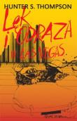 Lęk i odraza w Las Vegas. Autor: Thompson Hunter S.. Dadada.pl Okładka książki Lęk i odraza w Las Vegas