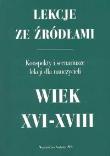 Okładka książki Lekcje ze źródłami Wiek XVI - XVIII