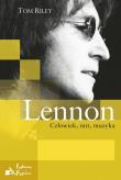 Okładka książki Lennon. Człowiek, mit, muzyka