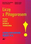 Liczę z Pitagorasem 4-6 Pojęcia wzory definicje twierdzenia. Autor: Durydiwka Stanisław, Oleksak Teresa, Wanda Łęska, Łęski Stefan. Dadada.pl Okładka książki Liczę z Pitagorasem 4-6 Pojęcia wzory definicje twierdzenia