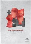 Liturgia a osobowość. Autor: Dietrich von Hildebrand. Dadada.pl Okładka książki Liturgia a osobowość