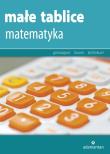 Małe tablice matematyka w.2014 ADAMANTAN. Autor: Mizerski Witold. Dadada.pl Okładka książki Małe tablice matematyka w.2014 ADAMANTAN