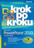 Microsoft PowerPoint 2010 krok po kroku. Autor: Joyce Cox, Joan Lambert. Dadada.pl Okładka książki Microsoft PowerPoint 2010 krok po kroku