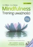 Mindfulness Trening uważności z płytą CD. Autor: J. Mark G. Williams, Danny Penman. Dadada.pl Okładka książki Mindfulness Trening uważności z płytą CD