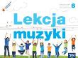 Muzyka SP 6 Lekcja muzyki podr w.2014 NE. Autor: Monika Gromek, Kilbach Grażyna. Dadada.pl Okładka książki Muzyka SP 6 Lekcja muzyki podr w.2014 NE
