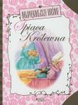 Najpiękniejsze baśnie Śpiąca Królewna. Autor: Grimm Wilhelm Karl. Dadada.pl Okładka książki Najpiękniejsze baśnie Śpiąca Królewna