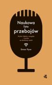 Naukowa lista przebojów. Autor: Simon Flynn. Dadada.pl Okładka książki Naukowa lista przebojów