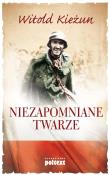 Niezapomniane Twarze Audiobook. Autor: Kieżun Witold. Dadada.pl Okładka książki Niezapomniane Twarze Audiobook