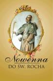 Nowenna Do Św Rocha. Autor: Krzysztof Faber. Dadada.pl Okładka książki Nowenna Do Św Rocha