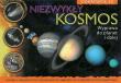 Okładka książki Odkrywca 3D - Niezwykły kosmos