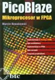 PicoBlaze Mikroprocesor w FPGA. Autor: Nowakowski Marcin. Dadada.pl Okładka książki PicoBlaze Mikroprocesor w FPGA