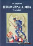 Pierwsza Kompania Kadrowa. Autor: Majchrowski Jacek M.. Dadada.pl Okładka książki Pierwsza Kompania Kadrowa