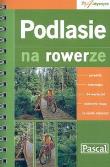 Okładka książki Podlasie na rowerze