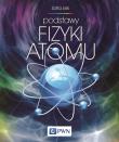 Okładka książki Podstawy fizyki atomu