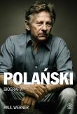 Polański. Biografia. Autor: Paul Werner. Dadada.pl Okładka książki Polański. Biografia