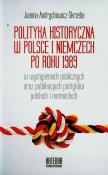 Okładka książki Polityka historyczna w Polsce i Niemczech po 1989