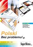 Polski Bez problemu!+ Komplet. Wydawca: SuperMemo World. Dadada.pl Opakowanie Polski Bez problemu!+ Komplet