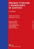 Prawo cywilne i handlowe w zarysie. Autor: Kappes Aleksander, Promińska Urszula, Robaczyński Wojciech. Dadada.pl Okładka książki Prawo cywilne i handlowe w zarysie