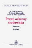 Prawo ochrony środowiska Komentarz. Autor: Praca zbiorowa. Dadada.pl Okładka książki Prawo ochrony środowiska Komentarz