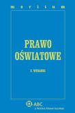 Prawo oświatowe Meritum. Autor: Krzysztof Gawroński (red. nauk.), Stefan M. Kwiatkowski (red. nauk.). Dadada.pl Okładka książki Prawo oświatowe Meritum