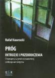 Próg Intruzje i przekroczenia. Autor: Nawrocki Rafał. Dadada.pl Okładka książki Próg Intruzje i przekroczenia