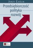 Okładka książki Przedsiębiorczość, polityka, rozwój