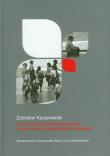 Przemiany pokoleniowe postaw wobec osób upośledzonych umysłowo. Autor: Kazanowski Zdzisław. Dadada.pl Okładka książki Przemiany pokoleniowe postaw wobec osób upośledzonych umysłowo