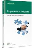 Przyzwoitość w zarządzaniu. Autor: Harrison Steve. Dadada.pl Okładka książki Przyzwoitość w zarządzaniu