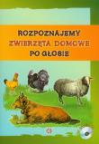 Opakowanie Rozpoznajemy zwierzęta domowe po głosie z płytą CD