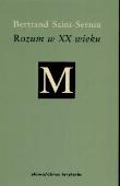 Okładka książki Rozum w XX wieku