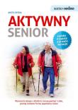 Samo Sedno - Aktywny senior. Autor: Derda Aneta. Dadada.pl Okładka książki Samo Sedno - Aktywny senior