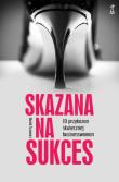 Okładka książki Skazana na sukces