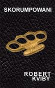 Okładka książki Skorumpowani