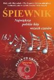 Okładka książki Śpiewnik. Największe polskie hity wszech czasów CD