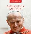 Spojrzenia miłości. Autor: praca zbiorowa. Dadada.pl Okładka książki Spojrzenia miłości