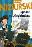 Sposób na Alcybiadesa kolor BR GREG. Autor: Niziurski Edmund. Dadada.pl Okładka książki Sposób na Alcybiadesa kolor BR GREG
