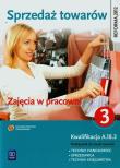 Sprzedaż towarów. Część 3 WSiP. Autor: Józwiak Jadwiga, Knap Monika. Dadada.pl Okładka książki Sprzedaż towarów. Część 3 WSiP